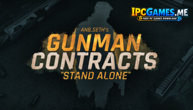 Gunman Contracts Stand Alone Free Download Game