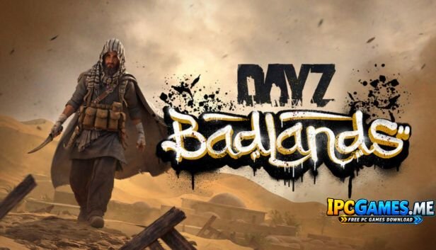 DayZ Badlands