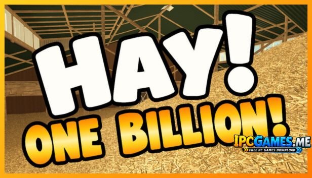 Hay! One Billion!
