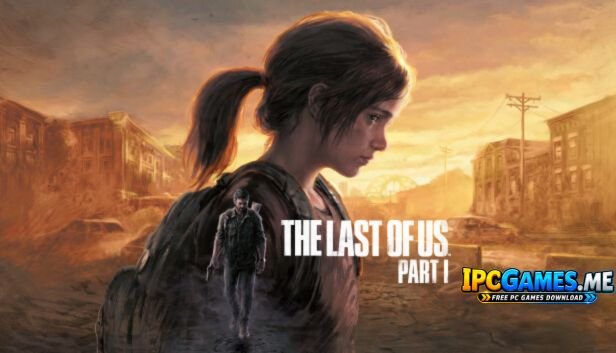 The Last of Us Part I