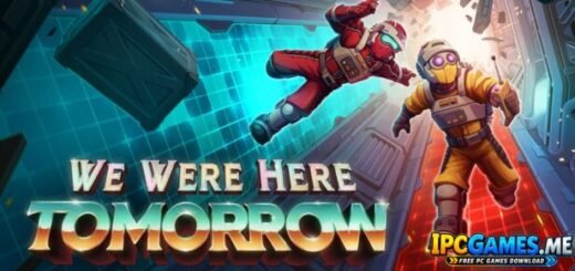 We Were Here Tomorrow